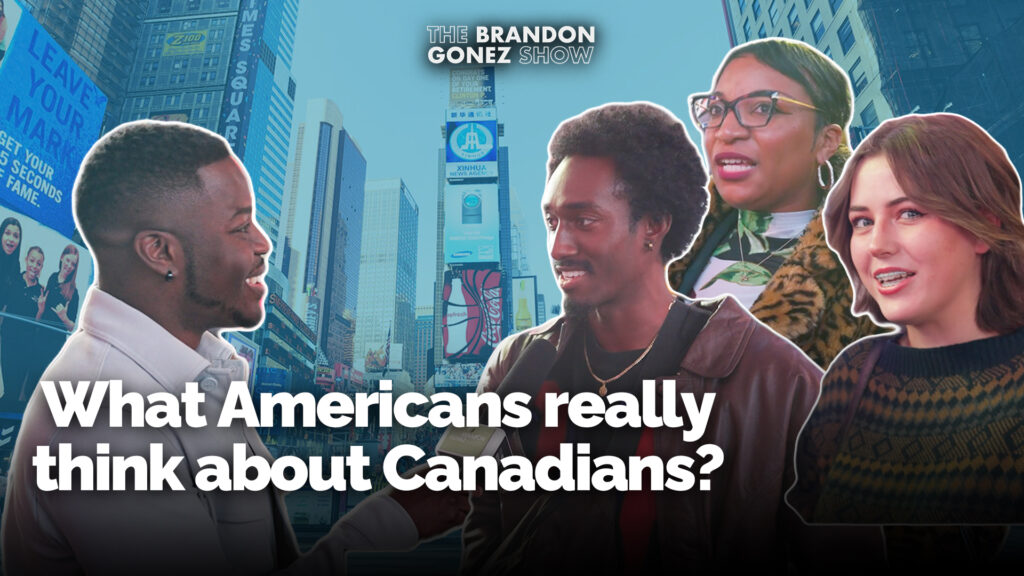 New York Times Square Brandon Gonez Asks Americans About Canadians