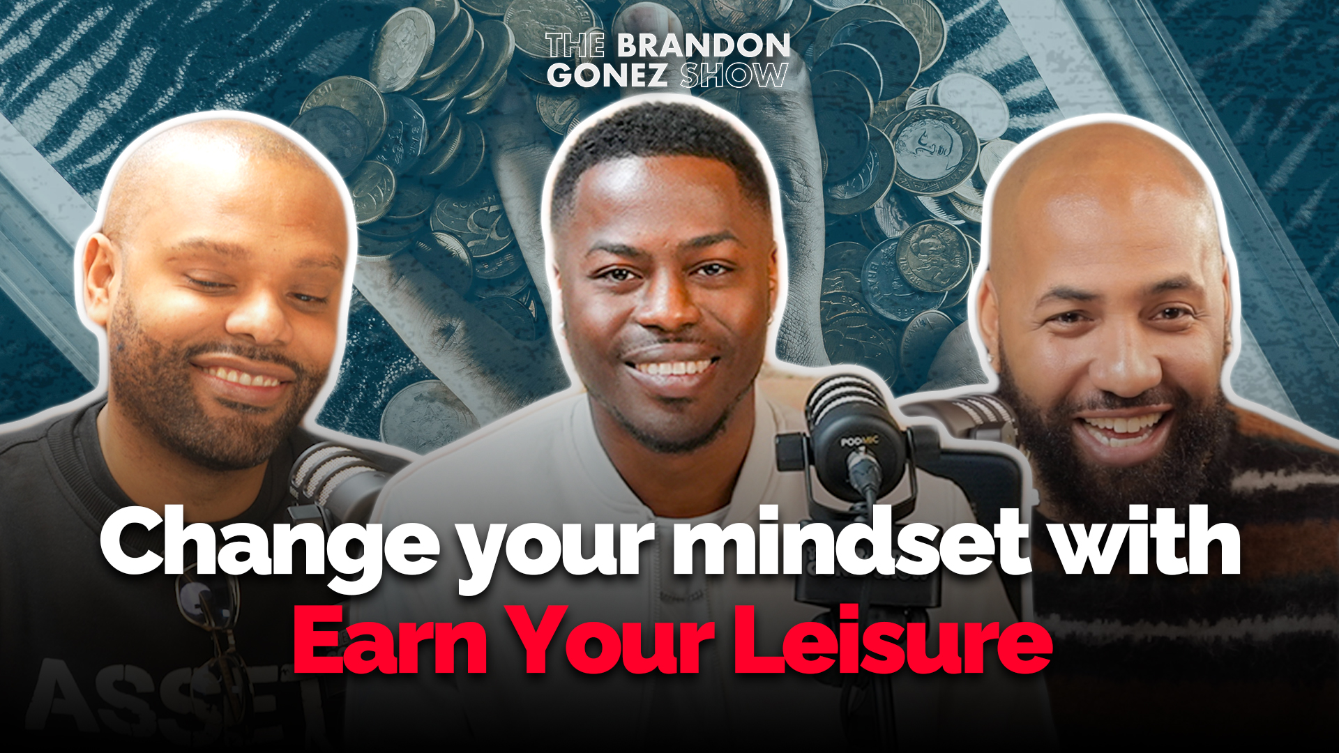 Founders of Earn Your Leisure Share Tips on Building Wealth